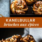 Kanelbullar brioches suédoises - Lilie Bakery