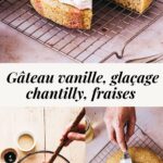 Gâteau à la vanille chantilly mascarpone fraises - Lilie Bakery