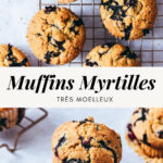 Muffins myrtilles moelleux - Lilie Bakery