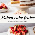 Naked cake fraise - Lilie Bakery