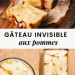 G&acirc;teau aux pommes invisible